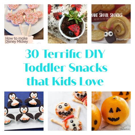 30 Terrific DIY Toddler Snacks that Kids Love