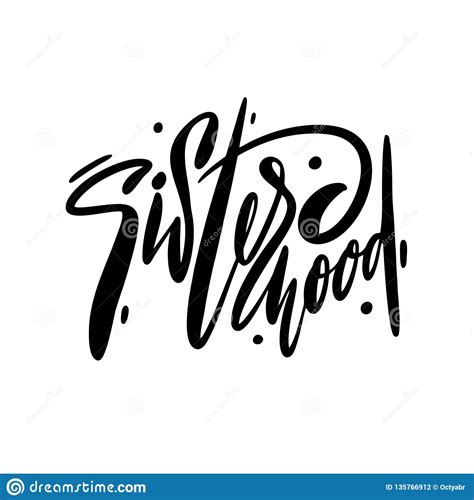 Sisterhood Hand Drawn Vector Lettering Isolated On White Background