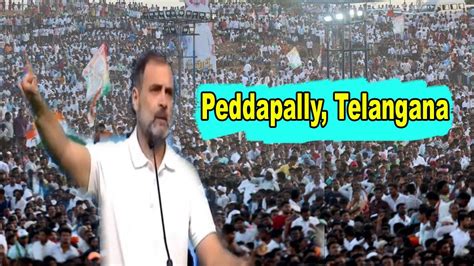 Rahul Gandhi Excellent Speech At Congress Public Rally In Peddapalli