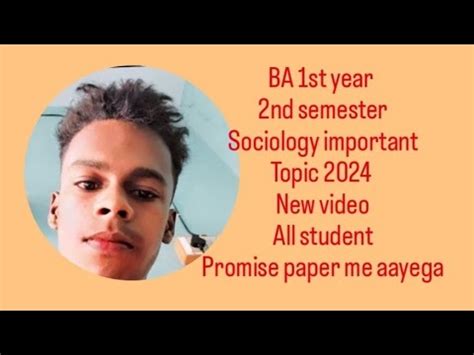 BA 1st Year 2nd Semester Sociology Important Topic YouTube