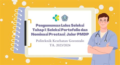 Pengumuman Lulus Seleksi Tahap I Seleksi Portofolio Dan Nominasi