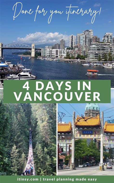 4 Day Vancouver Canada Itinerary Visit Vancouver Vancouver Vacation