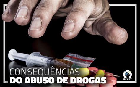 Quais São As Consequências Do Abuso De Drogas Clínica Huxley