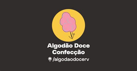 Algod O Doce Confec O Instagram Linktree