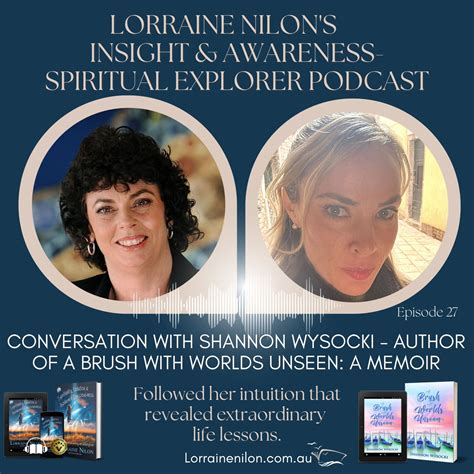 027 - Shannon Wysocki - Author of A Brush with Worlds Unseen: A Memoir