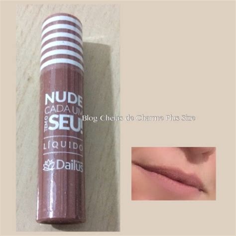 Batom L Quido Nude Cada Um Tem O Seu Dailus Cor Crema
