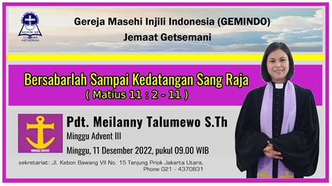 Ibadah Minggu Advent 3 Gemindo Jemaat Getsemani YouTube