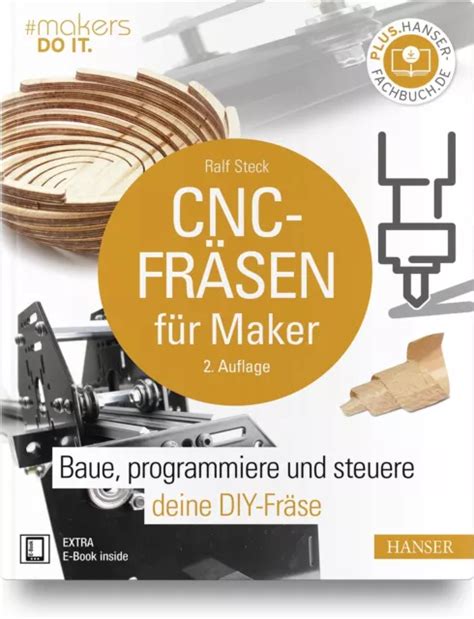 Cnc Fr Sen F R Maker Baue Programmiere Und Steuere Deine Diy Fr Se