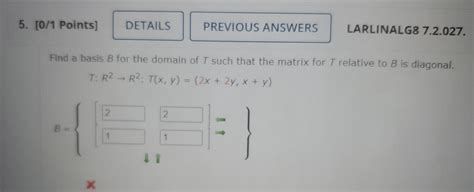 Solved Points Details Previous Answers Larlinalg Chegg