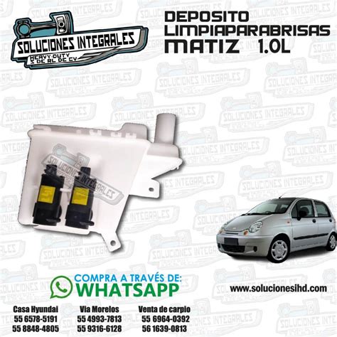 Deposito Limpiaparabrisas C Motores Matiz L Soluciones Ihd