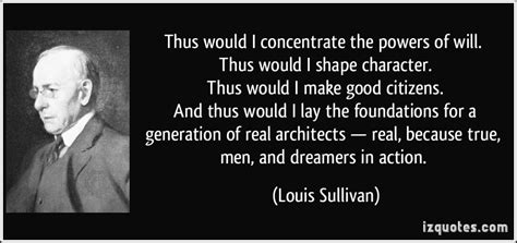 Louis Sullivan Quotes. QuotesGram