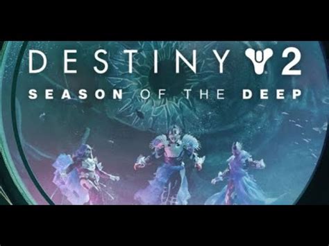 Season Der Tiefe Destiny 2 Saison 21 Gameplay German YouTube