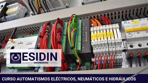 Curso Automatismos Eléctricos Neumáticos e Hidráulicos ESIDIN