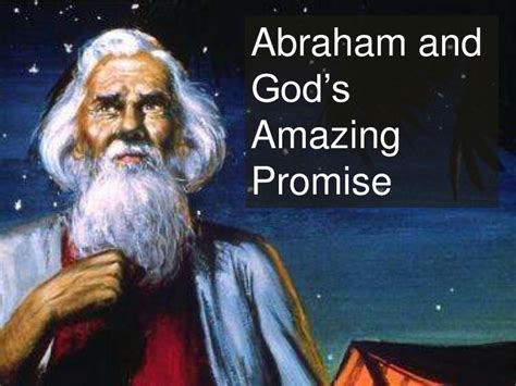 Abraham and god's amazing promise