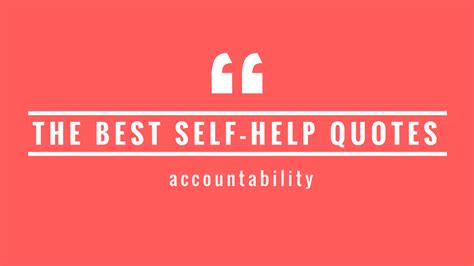 Accountability Quotes – Tools For Motivation