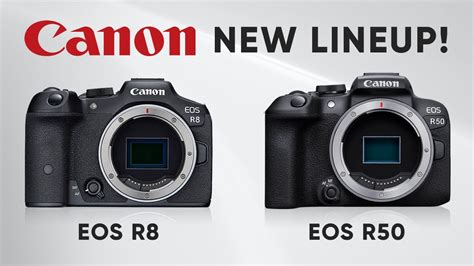 Canon EOS R8 And R50 Coming Soon YouTube