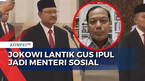 Pengamat Politik Soal Presiden Jokowi Lantik Gus Ipul Jadi Mensos