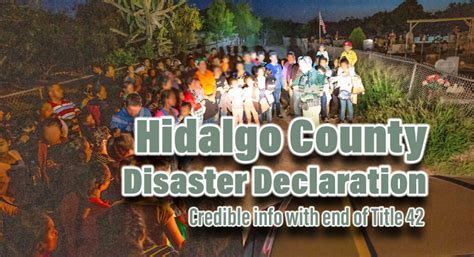 Hidalgo County Judge Issues Disaster Declaration Texas Border Business