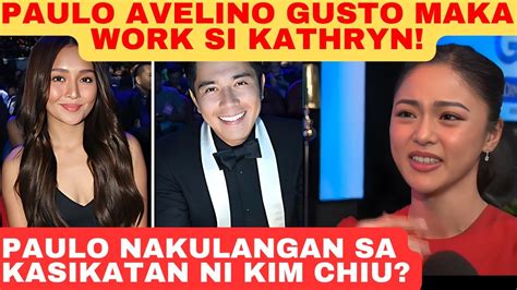 Kim Chiu Tapos Ng Gamitin Ni Paulo Avelino Kaya Kay Kathryn Bernardo