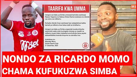 NONDO ZA RICARDO MOMO BAADA YA CHAMA KUTIMULIWA SIMBA ATOBOA SIRI YA