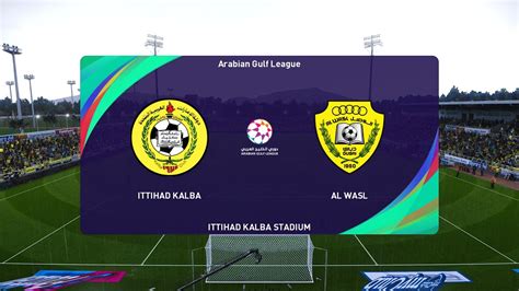 Ittihad Kalba Vs Al Wasl Arabian Gulf League