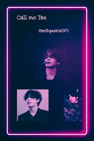 Call me Tae Kim Taehyung One Shot HOT História escrita por Fanfiqueira1975 Spirit Fanfics