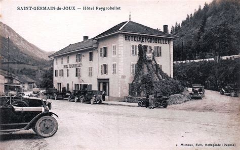 PHOTO L hôtel Reygrobellet à Saint Germain de Joux hier et aujourd