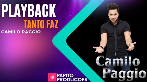 Playback Tanto Faz Camilo Paggio Youtube