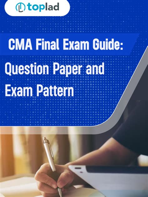 CMA Final Exam Guide Question Paper And Exam Pattern TopLad