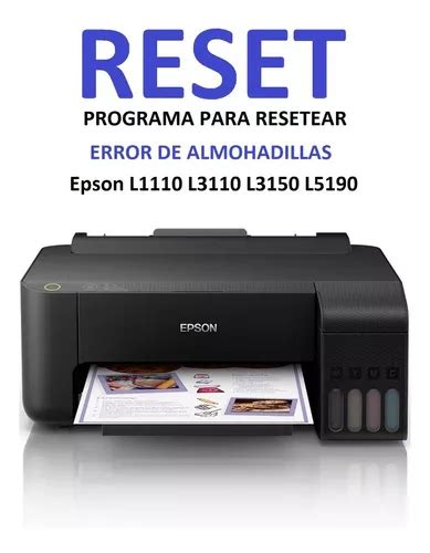 Reset Epson L1110 L3110 L3150 L5190 Para Error Almohadillas En Venta En