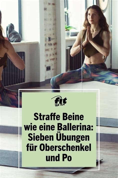 Straffe Beine fester Po Sieben Übungen machen schlanke Ballerina