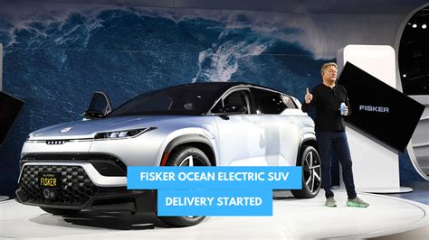 Fisker Ocean E SUV Delivery Started Good And Bad Things About It