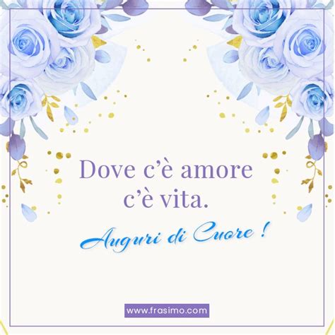 160 Più Belle Auguri Matrimonio E Frasi Con Immagini Agli Sposi