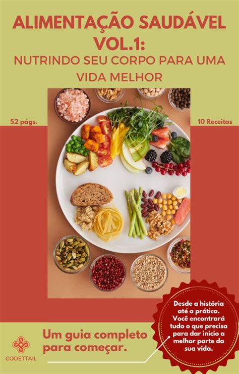 Alimentação Saudável Vol 1 Nutrindo Seu Corpo Para Uma Vida Melhor