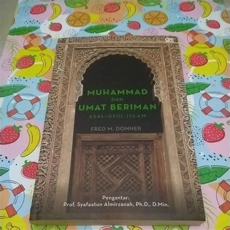 Jual Buku Muhammad Dan Umat Beriman Asal Usul Islam Shopee Indonesia