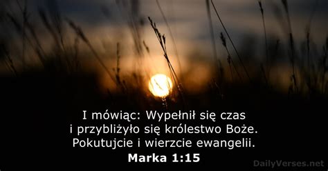 14 Marca 2023 Biblijny Werset Dnia Marka 1 15 DailyVerses Net