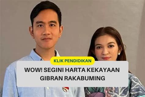 Bikin Melongo Inilah Harta Kekayaan Gibran Rakabuming Saat Jabat Wali