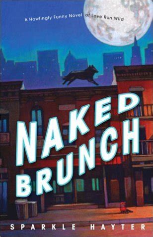 Naked Brunch By Sparkle Hayter Goodreads