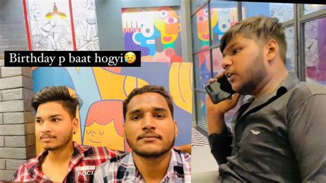 Birthday Vale Din Hi Late Hogya Vlog3 No Clickbait Agvlogs6462