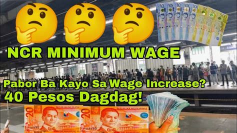 Pesos Na Dagdag Sahod Sa Ncr Aprubado Na Minimum Wage Increase