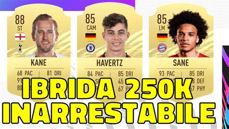 IBRIDA INARRESTABILE Da 250K FIFA 21 SQUAD BUILDER YouTube