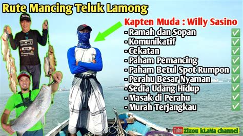 Rute Spot Mancing Kakap Putih Kerapu Teluk Lamong Surabaya Servis Full