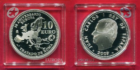 Spanien 10 Euro Silbermünze 2007 50 Jahre Römische Verträge proof in