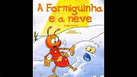 Contando História A formiguinha e a neve YouTube