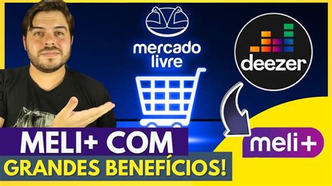 Meli Plus Benef Cios Timos Mercado Livre Nos Streamings Youtube