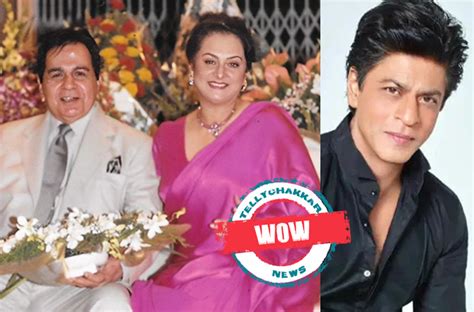 Wow Saira Banu Compares Shah Rukh Khan To Dilip Kumar Calls My Son