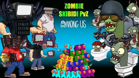 어몽어스 VS 좀비 애니메이션 ZOMBIE Skibidi PvZ AMONG US FUNNY ANIMATION