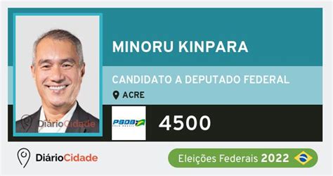 Minoru Kinpara Psdb Candidato A Deputado Federal Do Acre