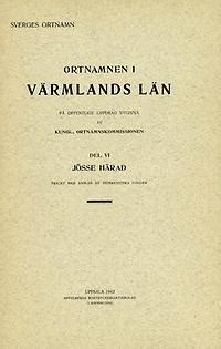 Ortnamnen i Värmlands län 06 Jösse härad Institutet för språk och