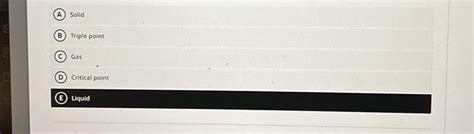 Solved Using the phase diagram, identify the phase that | Chegg.com 